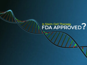 Is stem cell therapy FDA approved?