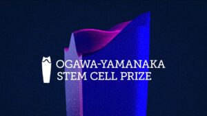 Ogawa-Yamanaka Stem Cell Prize 2022