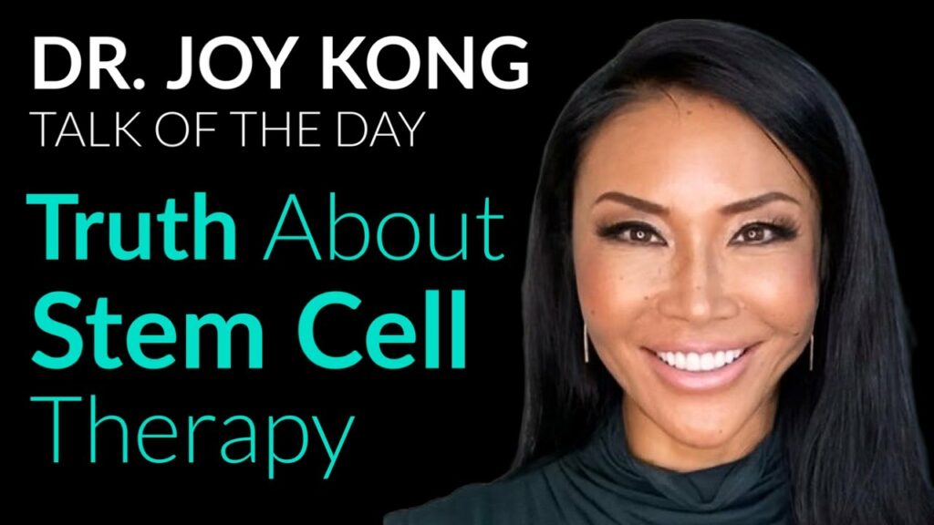 Dr Joy Kong - Truth About Stem Cell Therapy